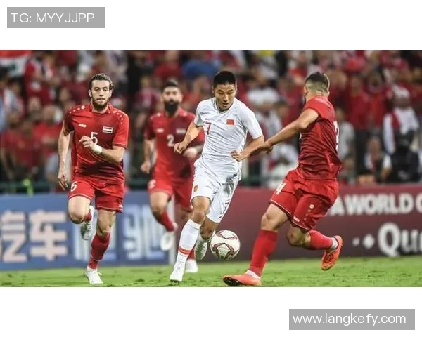 亚预赛焦点战卡塔尔迎战叙利亚争夺出线名额的关键对决